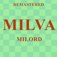 Milva - Milord (Remastered)