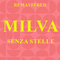 Milva - Senza stelle (Remastered)