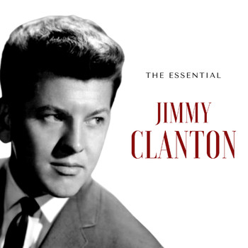 Jimmy Clanton - Jimmy Clanton - The Essential