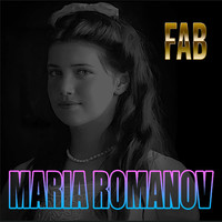 Fab - A song for Maria Romanov