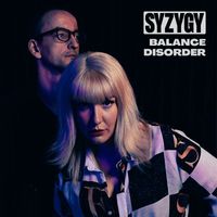 SYZYGY - Balance Disorder