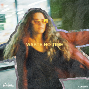 NAMESAKE - WASTE NO TIME