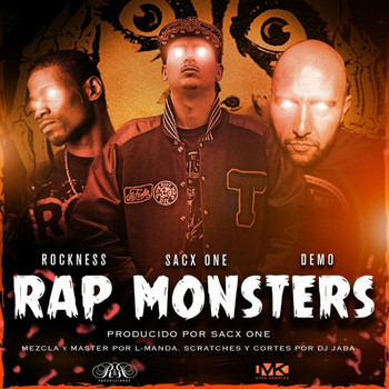 Sacx One - Rap Monsters (Explicit)