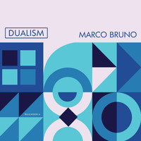 Marco Bruno - Dualism
