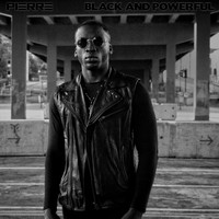 Pierre - Black and Powerful