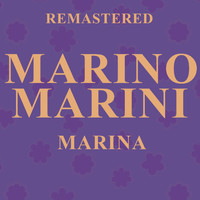 Marino Marini - Marina (Remastered)