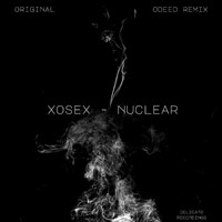 Xosex - Nuclear