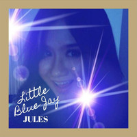 Jules - Little Blue Jay (Jazzy Confetti Version)