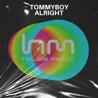 Tommyboy - Alright