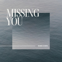 Idan Chen - Missing You