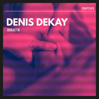 Denis Dekay - Hiraeth