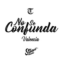 Valencia - No Se Confunda