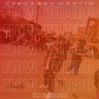 DJ Fabian - Flow Villero