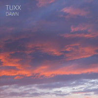 Tuxx - Dawn