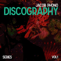 Jacob Phono - Discography Series Vol. 1
