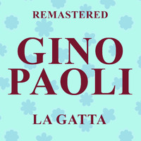 Gino Paoli - La gatta (Remastered)