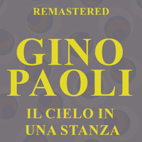 Gino Paoli - Il cielo in una stanza (Remastered)