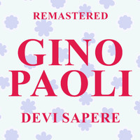 Gino Paoli - Devi sapere (Remastered)