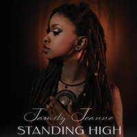 Jamily Jeanne - Standing High