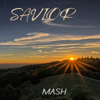 Mash - Savior