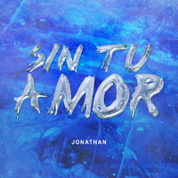 Jonathan - Sin Tu Amor