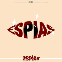 Eyelet - Espías