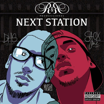 Sacx One - Next Station (Explicit)