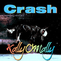 Kally O'Mally - Crash