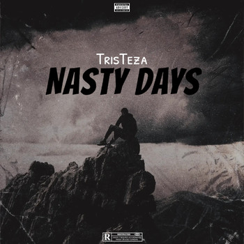 Tristeza - Nasty Days (Explicit)