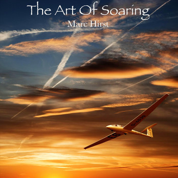 Marc Hirst - The Art of Soaring