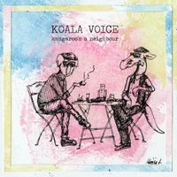 Koala Voice - Kangaroo's a neighbour