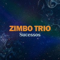 Zimbo Trio - Sucessos