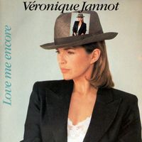 Véronique Jannot - Love me encore