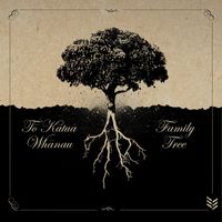 Fly My Pretties - Tō Kātua Whānau / Family Tree