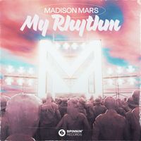Madison Mars - My Rhythm
