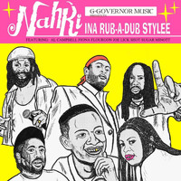 Nahki - Nahki Ina Rub-a-Dub Stylee