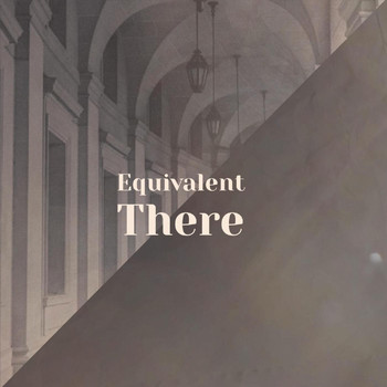 Various Artists - Equivalent There