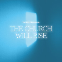 Tehillah Worship - The Church Will Rise (Live)