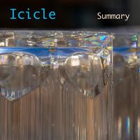 Icicle - Summary (Explicit)