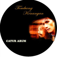 Catur Arum - Tembang Kenangan