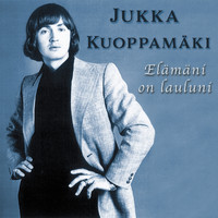 Jukka Kuoppamäki - Eämäni on lauluni