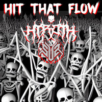 HYROTH - Hit That Flow