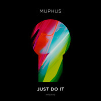 MUPHUS - Just Do It