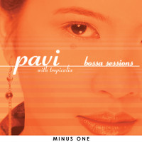 Pavi - Bossa Sessions (Minus One)