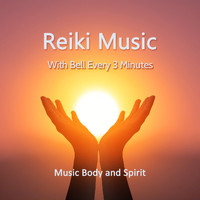 Music Body and Spirit - Reiki Music - With Bell Every 3 Minutes