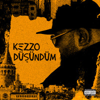 Kezzo - Düşündüm (Explicit)