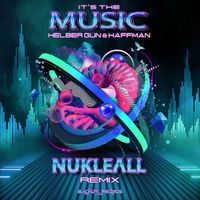 Helber Gun and Haffman - It's the Music (Nukleall Remix)