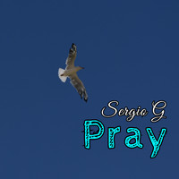Sergio G - Pray