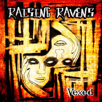 Raising Ravens - Vexed