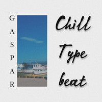 Gaspar - Chill Type Beat